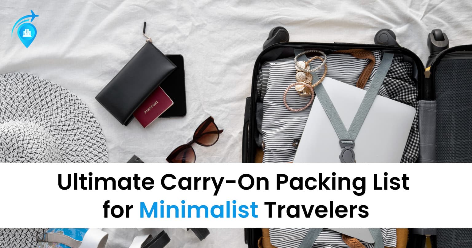 Ultimate Minimalist Traveler Carry-On Packing List 2025 — Uncategorised
