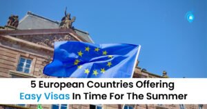 5 European Countries Offering Easy Visas In Time For Summer 2025